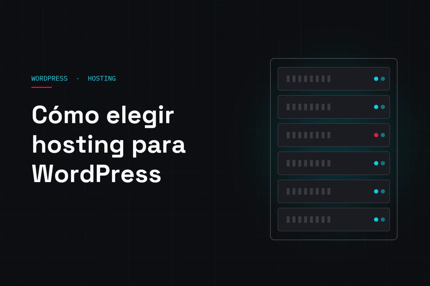 Hosting WordPress en España: cómo elegirlo sin equivocarte