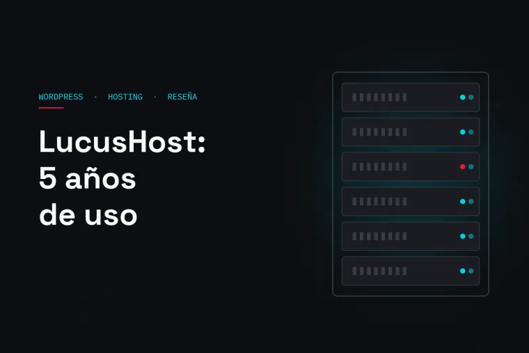 LucusHost opiniones: nuestra experiencia tras 5 años